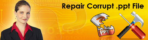 Repair Corrupt PPT