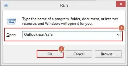 Type Outlookdotexe or safe