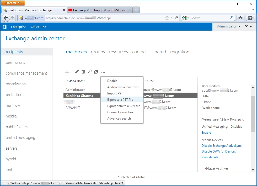right click on mailbox then select export to pst file