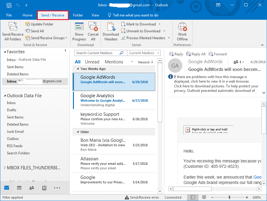 Launch Outlook and click on Send/Receive