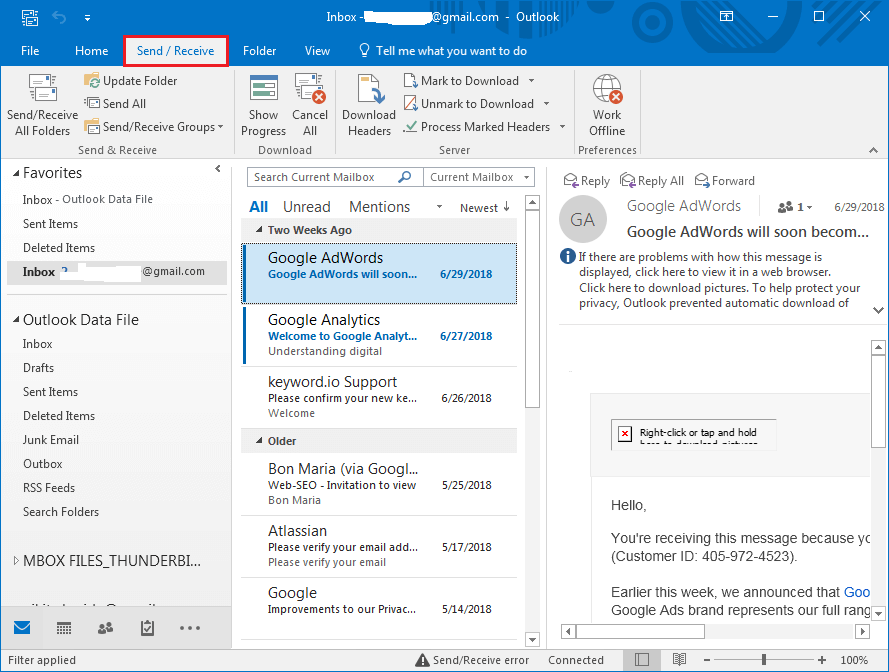Launch Outlook and click on Send Receive