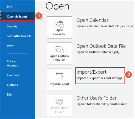 Click on Open & Export and choose Import/Export