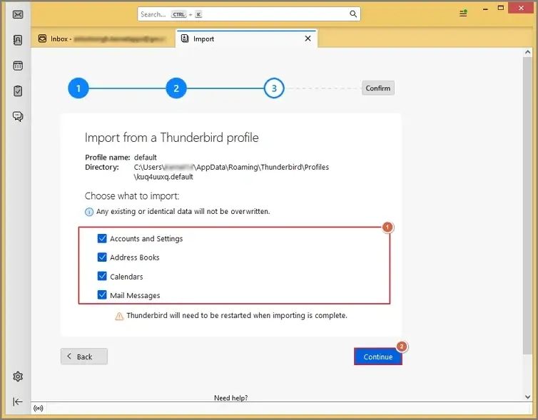 Choose what to import and select the Continue option