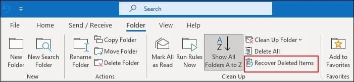 Click on Recover Deleted Items option under the Folders tab