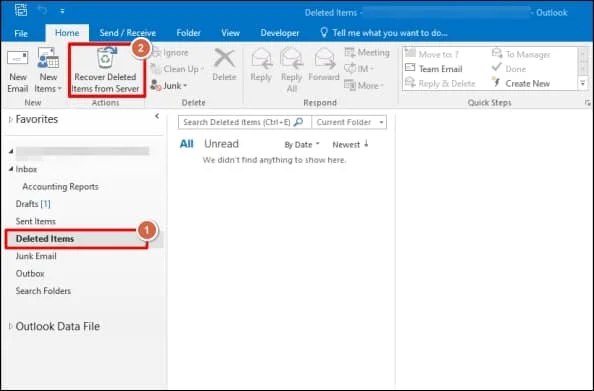 Access the Home tab and click on Deleted Items
