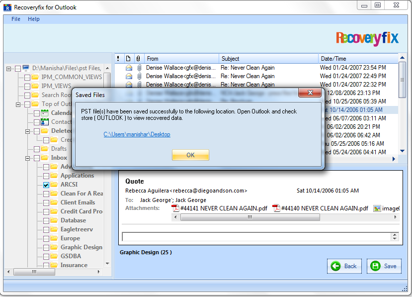 recovered PST file gets saved to the specified location