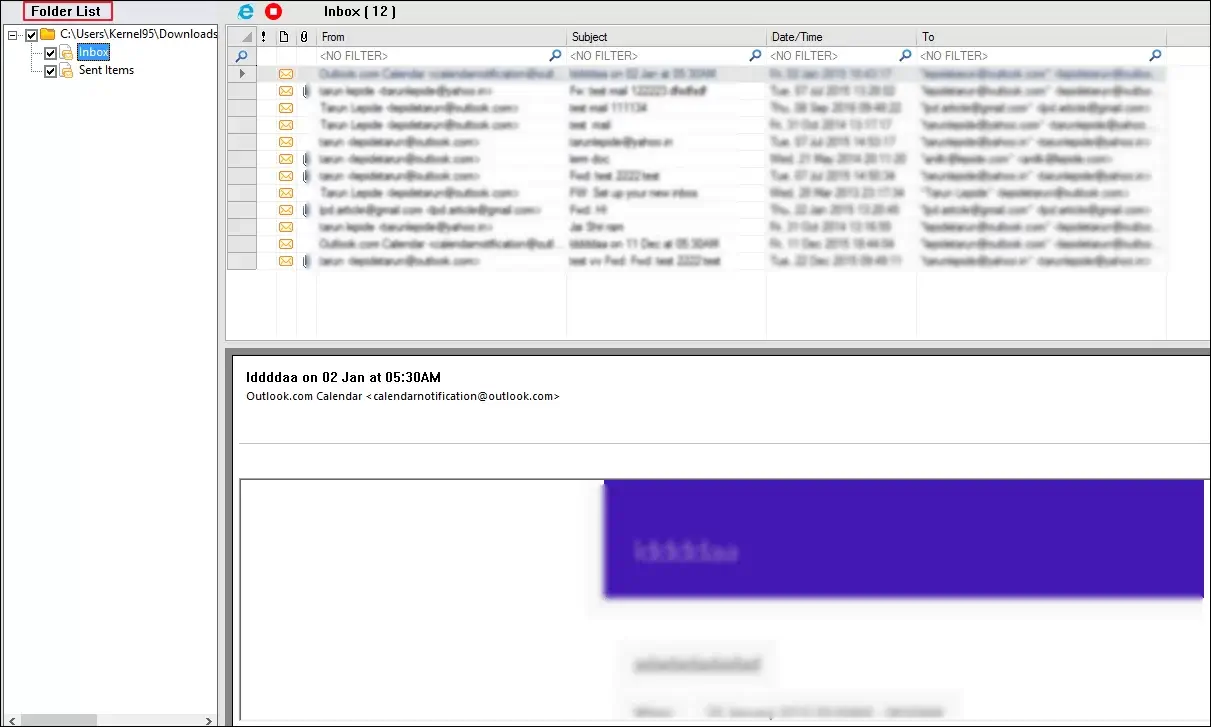 Choose the folders from the Folder List to preview the content.
