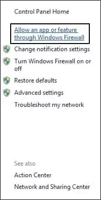 click on the Allow an app or feature through Windows Firewall option