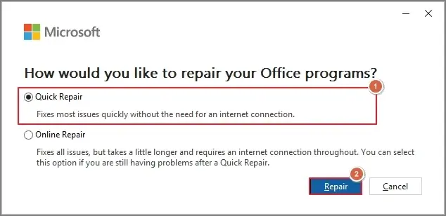 Hit on Quick repair tab