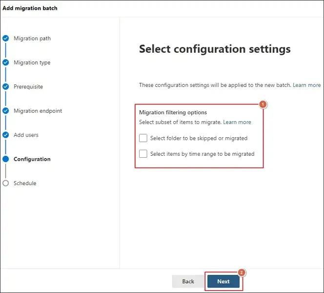 migration filtering options and proceed to Next