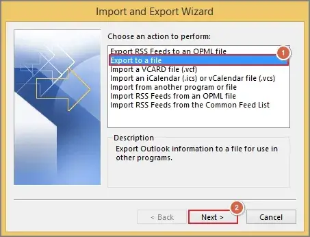 Select Export to a file and click on Next