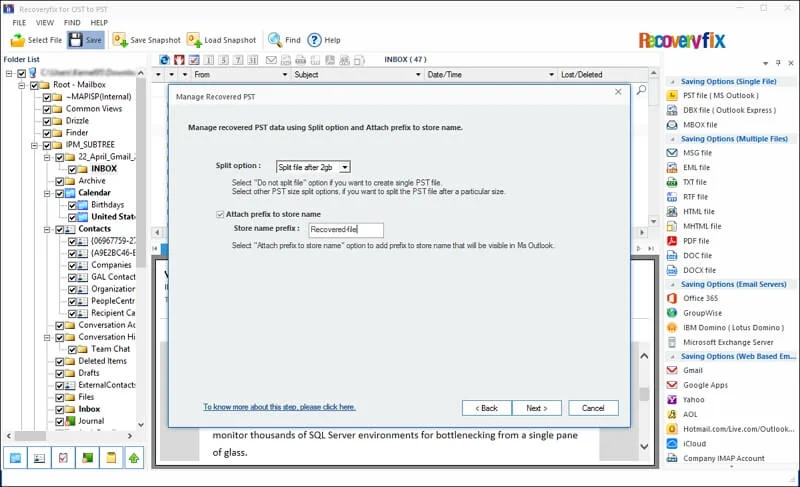 Manage recovered PST files