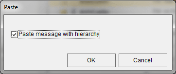 Paste message with hierarchy