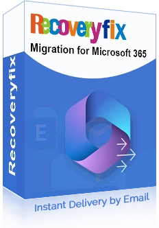 Recoveryfix Migration for Microsoft 365